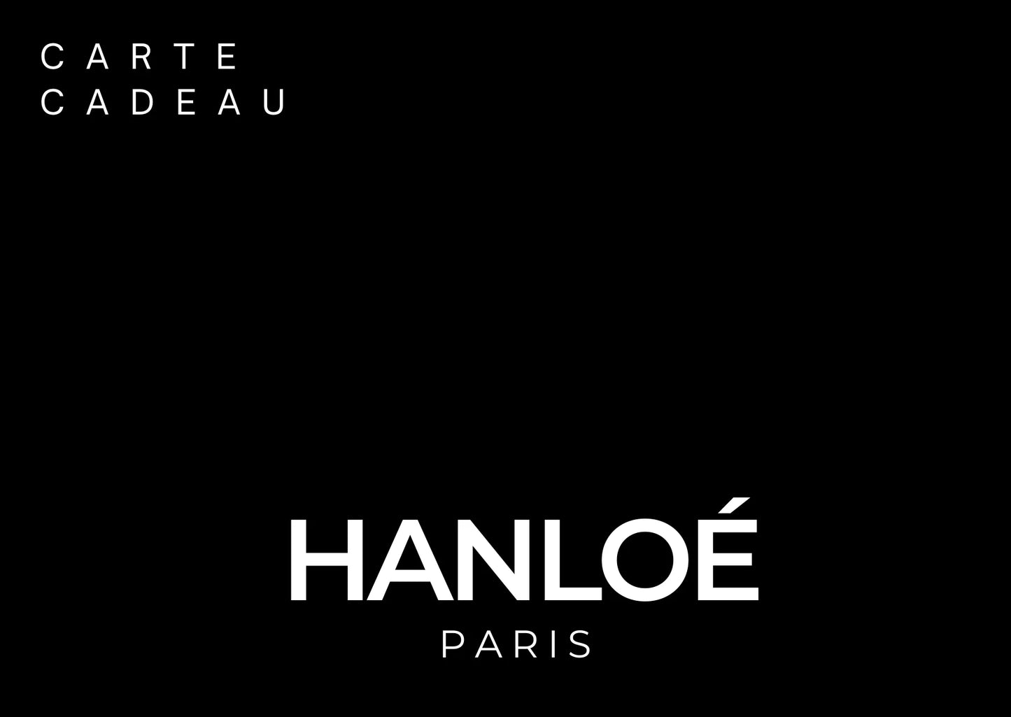 CARTE CADEAU - Hanloé Paris
